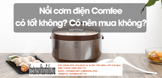 Tổng Quan về Nồi Cơm Điện Comfee: Có Nên Mua Không?